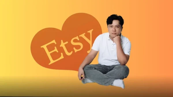 Cách bán hàng trên Etsy Từ A–Z Kiếm tiền online Với Vốn Nhỏ