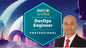 AWS Certified DevOps Engineer Professional